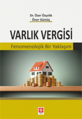 Ekin Varlık Vergisi - Özer Özçelik, Öner Gümüş Ekin Yayınları