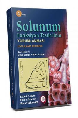 Hipokrat Solunum Fonksiyon Testlerinin Yorumlanması Uygulama Rehberi Hipokrat Kitabevi