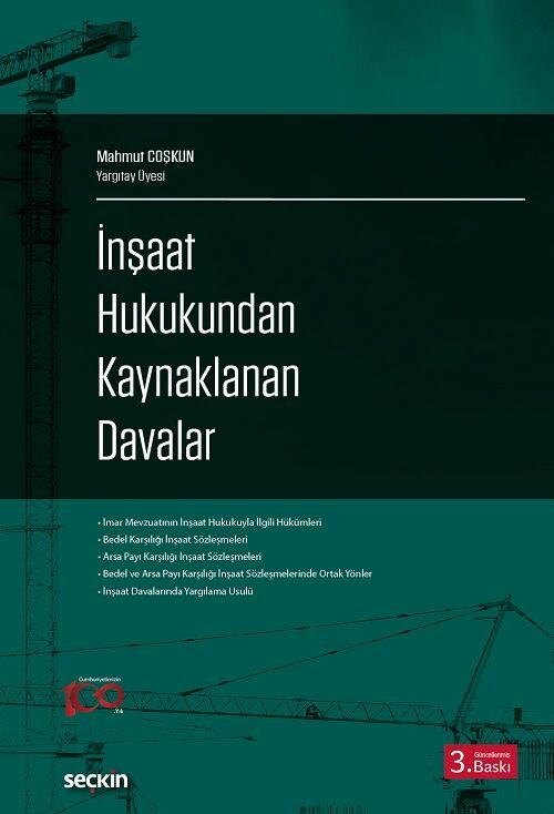 Seçkin İnşaat Hukukundan Kaynaklanan Davalar - Mahmut Coşkun Seçkin Yayınları