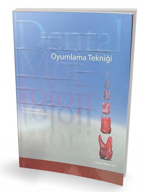 Pelikan Dental Morfoloji Oyumlama Tekniği Pelikan Yayınları