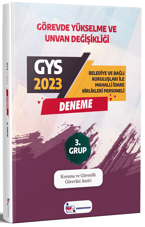 Memur Sınav 2023 GYS Yerel Yönetimler Koruma ve Güvenlik Görevlisi Amiri 3. Grup Deneme Görevde Yükselme Memur Sınav