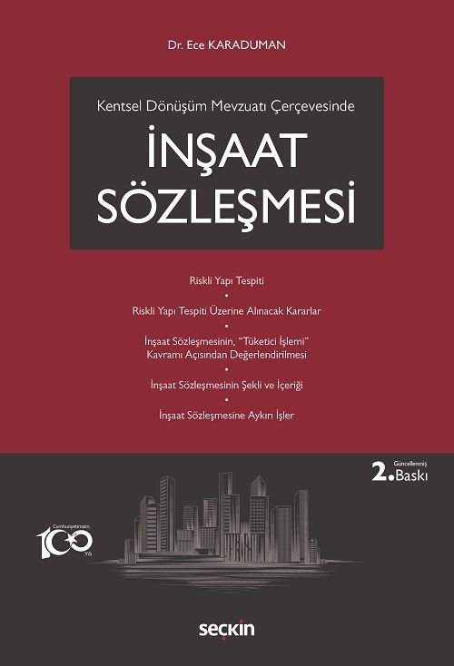 Seçkin İnşaat Sözleşmesi 2. Baskı - Ece Karaduman Seçkin Yayınları