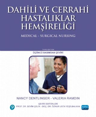 Nobel Dahili ve Cerrahi Hastalıklar Hemşireliği - Nancy Dentlinger, Valeria Ramdin Nobel Akademi Yayınları