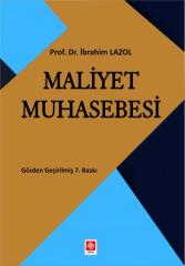 Ekin Maliyet Muhasebesi 7. Baskı - İbrahim Lazol Ekin Yayınları