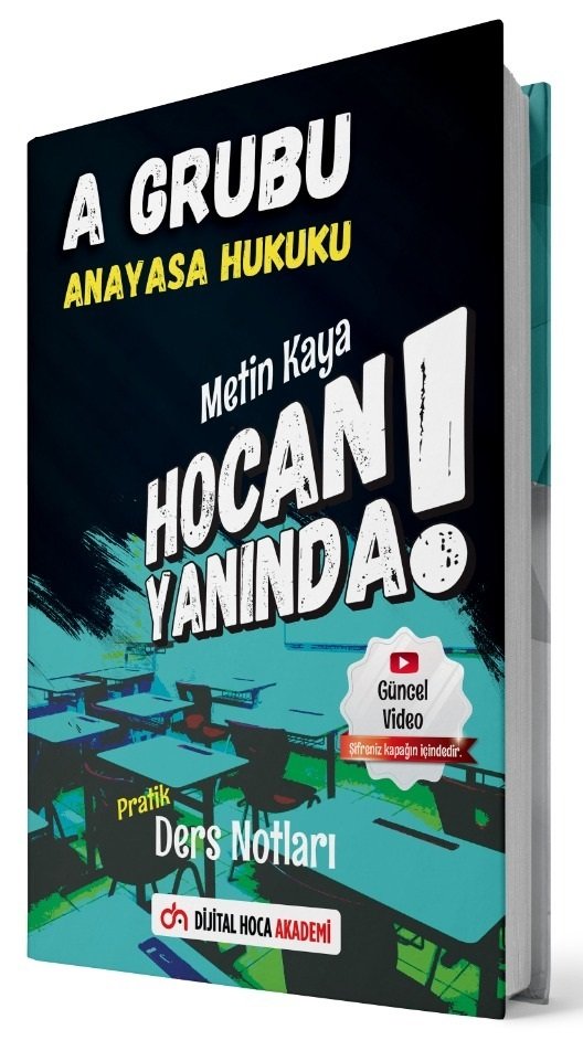 Dijital Hoca KPSS A Grubu Anayasa Hukuku Hocan Yanında Pratik Ders Notları - Metin Kaya Dijital Hoca Akademi