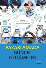 Nobel Pazarlamada Güncel Gelişmeler - Nevin Altuğ Nobel Akademi Yayınları