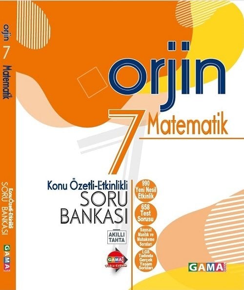 Gama 7. Sınıf Matematik Orjin Konu Özetli Soru Bankası Gama Yayınları