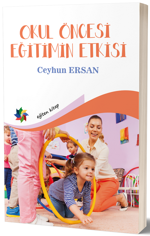 Eğiten Kitap Okul Öncesi Eğitimin Etkisi - Ceyhun Ersan Eğiten Kitap