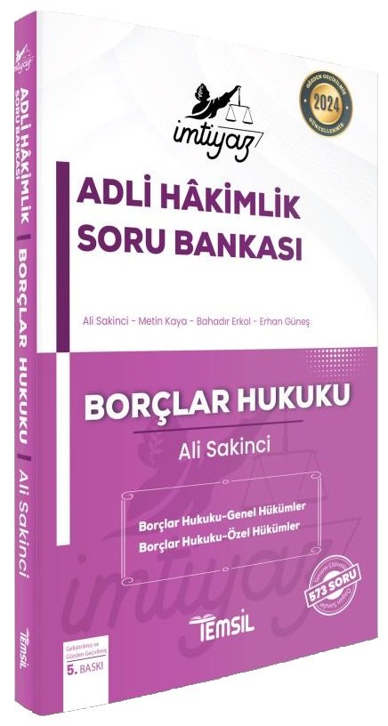 Temsil 2024 İMTİYAZ Adli Hakimlik Borçlar Hukuku Soru Bankası Çözümlü 5. Baskı - Ali Sakinci Temsil Kitap Yayınları