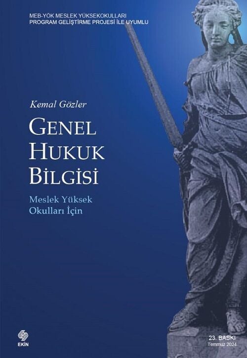 Ekin Genel Hukuk Bilgisi 23. Baskı - Kemal Gözler Ekin Yayınları