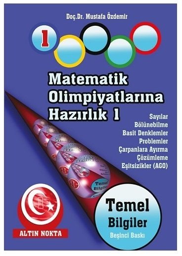 Altın Nokta Matematik Olimpiyatlarına Hazırlık 1 - Mustafa Özdemir Altın Nokta Yayınları