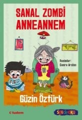 Sen de Oku - Sanal Zombi Anneannem - Güzin Öztürk Tudem Yayınları