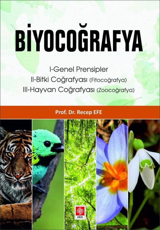 Ekin Biyocoğrafya - Recep Efe Ekin Yayınları