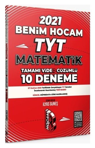 Benim Hocam 2021 YKS TYT Matematik 10 Deneme - İlyas Güneş Benim Hocam Yayınları