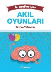 Tudem 6. Sınıf Akıl Oyunları Tudem Yayınları