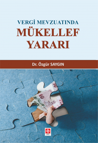 Ekin Vergi Mevzuatında Mükellef Yararı - Özgür Saygın Ekin Yayınları