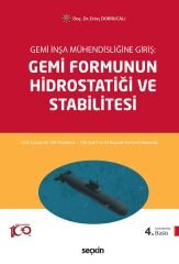 Seçkin Gemi Formunun Hidrostatiği ve Stabilitesi 4. Baskı - Erinç Dobrucalı Seçkin Yayınları