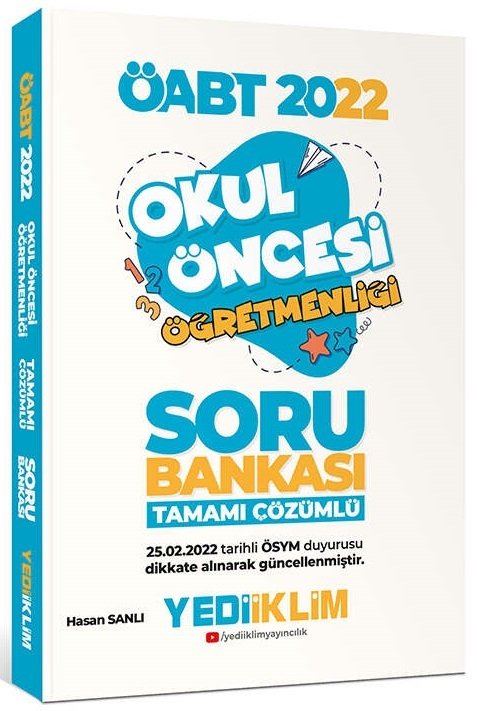 Yediiklim 2022 ÖABT Okul Öncesi Soru Bankası Çözümlü - Hasan Sanlı Yediiklim Yayınları