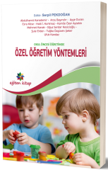 Eğiten Kitap Okul Öncesi Eğitimde Özel Öğretim Yöntemleri - Serpil Pekdoğan Eğiten Kitap