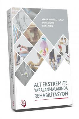 Hipokrat Alt Ekstremite Yaralanmalarında Rehabilitasyon Hipokrat Kitabevi