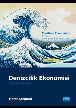 Nobel Denizcilik Ekonomisi - Martin Stopford Nobel Akademi Yayınları