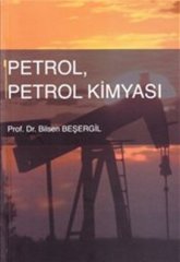 Gazi Kitabevi Petrol, Petrol Kimyası - Bilsen Beşergil Gazi Kitabevi