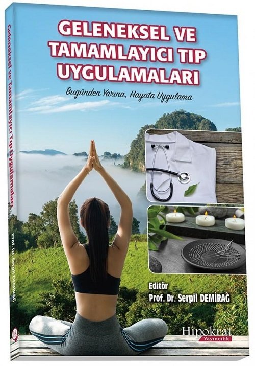 Hipokrat Geleneksel ve Tamamlayıcı Tıp Uygulamaları Hipokrat Kitabevi