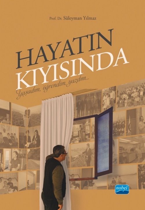 Nobel Hayatın Kıyısında - Süleyman Yılmaz Nobel Akademi Yayınları