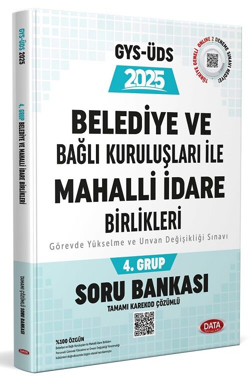 Data 2025 GYS ÜDS Belediye ve Bağlı Kuruluşları ile Mahalli İdare Birlikleri 4. Grup Soru Bankası Görevde Yükselme Ünvan Değişikliği Data Yayınları