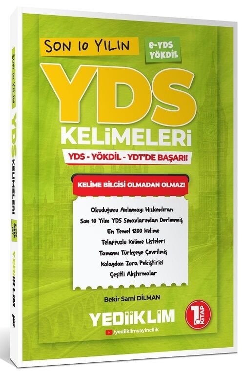 Yediiklim YDS E-YDS YÖKDİL Son 10 Yılın YDS Kelimeleri 1. Kitap - Bekir Sami Dilman Yediiklim Yayınları