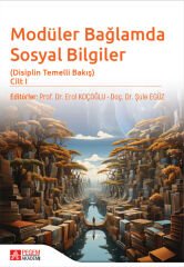 Pegem Modüler Bağlamda Sosyal Bilgiler-Disiplin Temelli Bakış-Cilt-1 - Erol Koçoğlu, Şule Egüz Pegem Akademi Yayıncılık