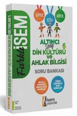 İsem 6. Sınıf Farklı İsem Din Kültürü ve Ahlak Bilgisi Soru Bankası İsem Yayıncılık