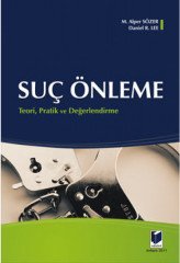 Adalet Suç Önleme - M. Alper Sözer, Daniel R. Lee Adalet Yayınevi