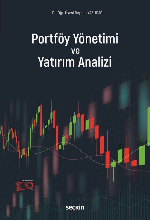 Seçkin Portföy Yönetimi ve Yatırım Analizi - Beyhan Yaslıdağ Seçkin Yayınları