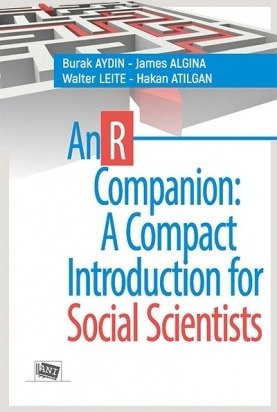 Anı Yayıncılık An R Companion: A Compact Introduction For Social Scientists - Burak Aydın, James Algina, Walter Leite, Hakan Atılgan Anı Yayıncılık