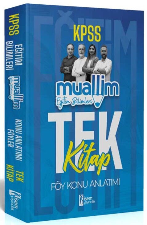 İsem 2024 KPSS Eğitim Bilimleri Muallim Tüm Dersler Föy Konu Anlatımı Tek Kitap İsem Yayınları