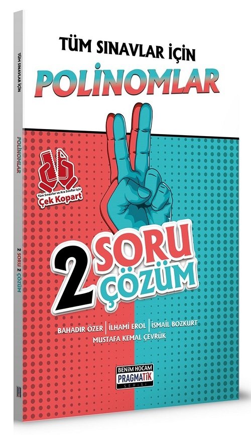 SÜPER FİYAT - Benim Hocam Polinomlar 2 Soru 2 Çözüm Fasikülü - Pragmatik Serisi Benim Hocam Yayınları