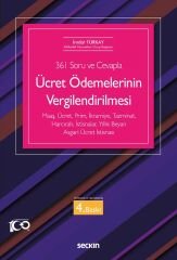 Seçkin Ücret Ödemelerinin Vergilendirilmesi 4. Baskı - İmdat Türkay Seçkin Yayınları