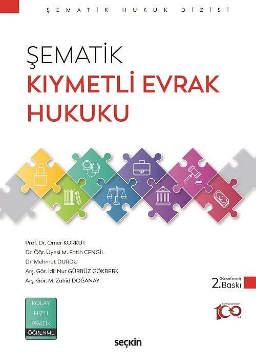 Seçkin Şematik Kıymetli Evrak Hukuku 2. Baskı - Ömer Korkut Seçkin Yayınları