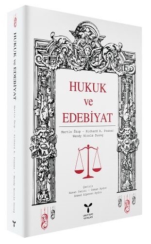 Umuttepe Hukuk ve Edebiyat - Martin Skop, Richard A. Posner, Wendy Nicole Duong Umuttepe Yayınları