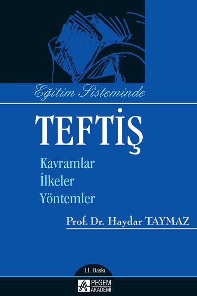 Pegem Eğitim Sisteminde Teftiş Haydar Taymaz Pegem Akademi Yayıncılık