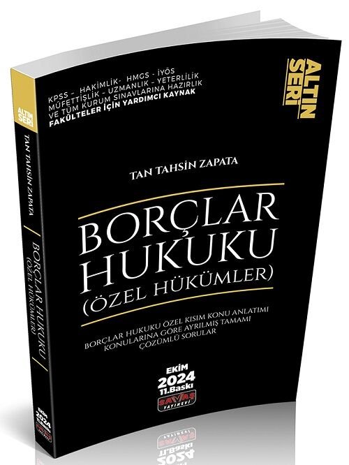 Savaş 2024 Borçlar Hukuku Özel Hükümler Altın Seri 11. Baskı - Tan Tahsin Zapata Savaş Yayınları