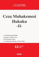 Seçkin Ceza Muhakemesi Hukuku-2 12. Baskı - Cumhur Şahin, Neslihan Göktürk Seçkin Yayınları