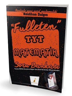 Pelikan YKS TYT FULLETEN Matematik Soru Bankası Neslihan Dalgın Pelikan Yayınları