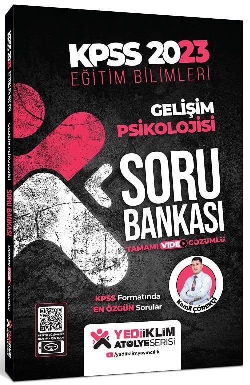 Yediiklim 2023 KPSS Eğitim Bilimleri Gelişim Psikolojisi Atölye Soru Bankası Video Çözümlü - Kamil Çörekçi Yediiklim Yayınları