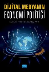 Nobel Dijital Medyanın Ekonomi Politiği - Cengiz Anık Nobel Akademi Yayınları