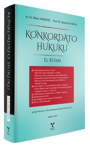 Umuttepe Konkordato Hukuku El Kitabı - Murat Akdeniz, Şaban Kayıhan Umuttepe Yayınları