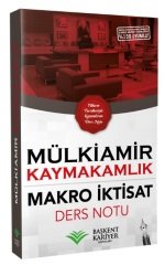 Başkent Kariyer 2021 Kaymakamlık MÜLKİAMİR Makro İktisat Ders Notları Başkent Kariyer Yayınları