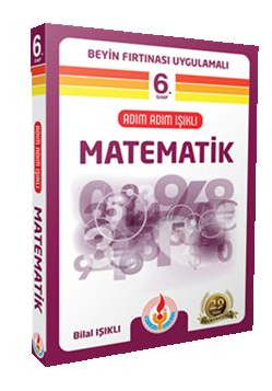 Bilal Işıklı 6. Sınıf Matematik Kitabı Adım Adım Işıklı Bilal Işıklı Yayınları