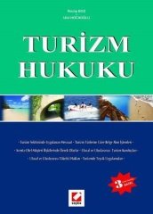 Seçkin Turizm Hukuku - Necip Boz, Ulvi Hocaoğlu Seçkin Yayınları